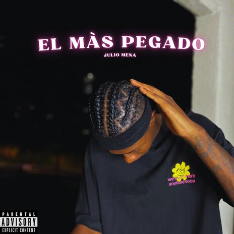 El Mas Pegado | Boomplay Music