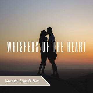 Whispers of the Heart