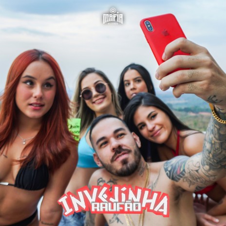 Invejinha ft. Mafia Records | Boomplay Music