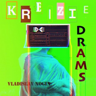 Kreizie Drams