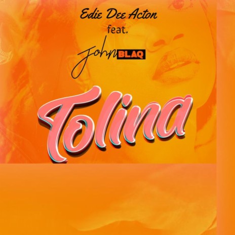 Tolina (feat. John Blaq) | Boomplay Music