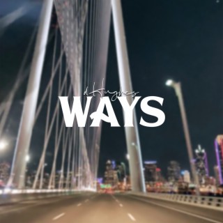 WAYS