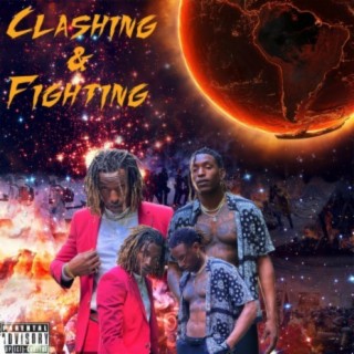 Clashing & Fighting