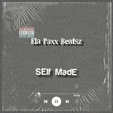 SElf madE (Instrumental) | Boomplay Music