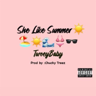 She Like Summer (Radio Edit)