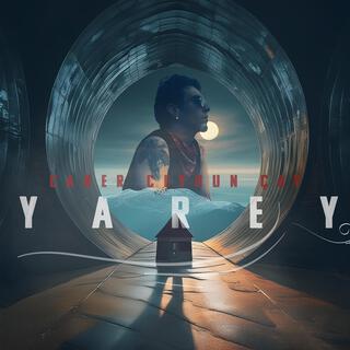 YAREY lyrics | Boomplay Music