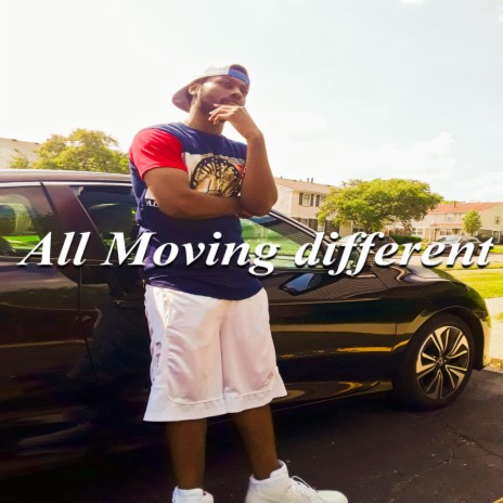 All Moving Different | Boomplay Music
