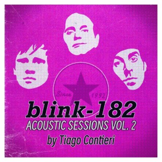 Blink-182 Acoustic Sessions, Vol. 2