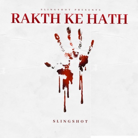 Rakth Ke Hath | Boomplay Music