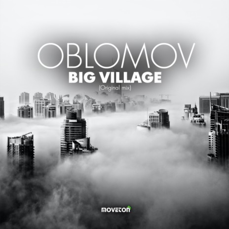 Big Village (Original Mix) | Boomplay Music