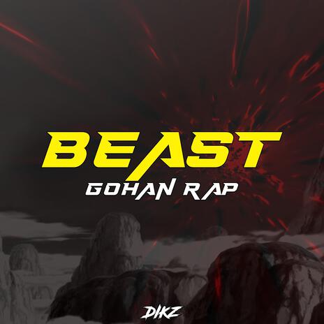 Beast (Gohan Rap)