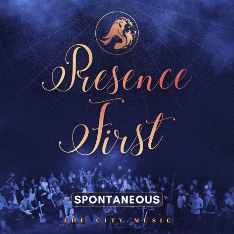 Presence First (Spontaneous) | Boomplay Music