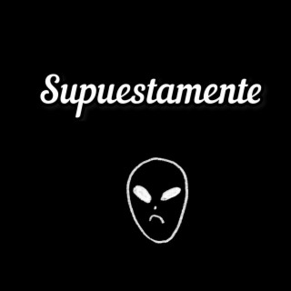 Supuestamente