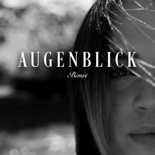 Augenblick