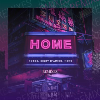 Home (Remixes), Vol.2
