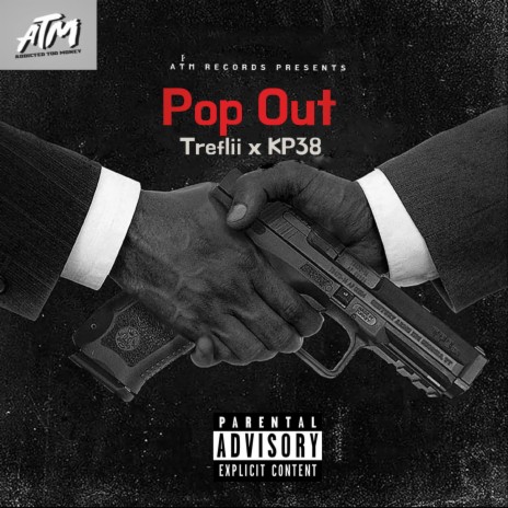 Pop Out ft. KP38