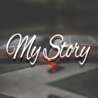 My Story