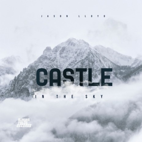 Castle In The Sky (Original Mix) | Boomplay Music