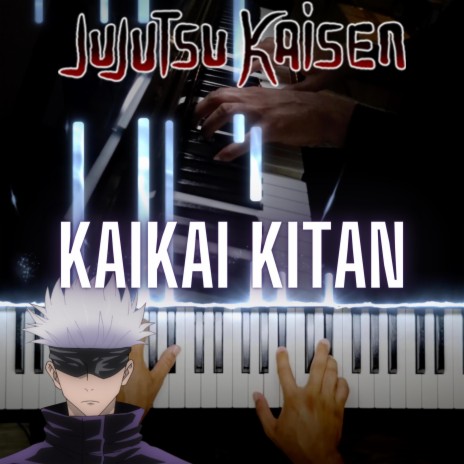 Kaikai Kitan (Jujutsu Kaisen) | Boomplay Music