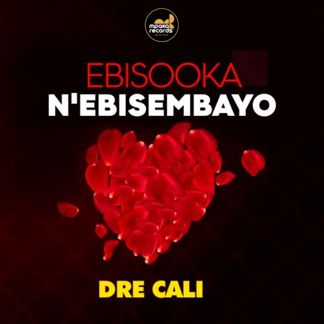 Ebisooka n'ebisembayo | Boomplay Music