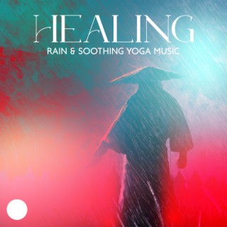 vVv Healing Rain & Soothing Yoga Music vVv