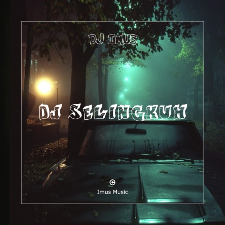 DJ SELINGKUH
