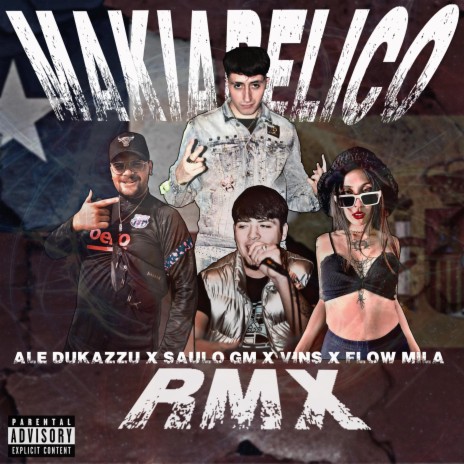 Makiabelico (Rmx) ft. Saulo Gm, Vins & Flow Mila
