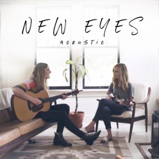 New Eyes (Acoustic)