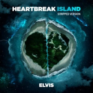 Heartbreak Island (Stripped)