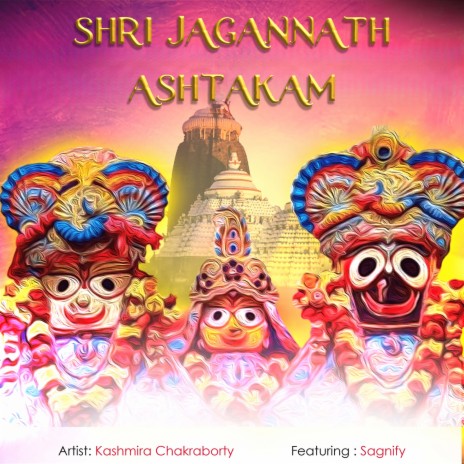 Shri Jagannath Ashtakam ft. Sagnify | Boomplay Music