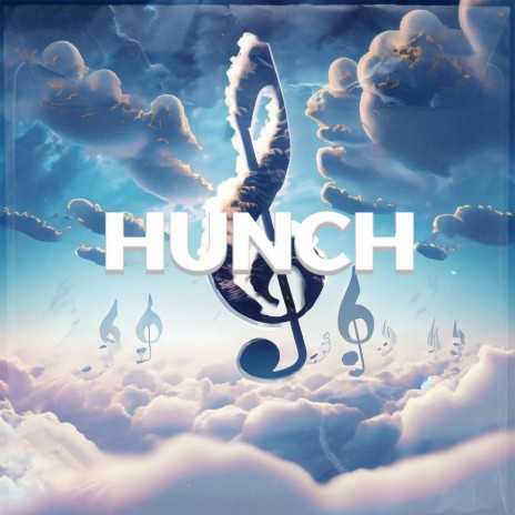 Hunch | Boomplay Music