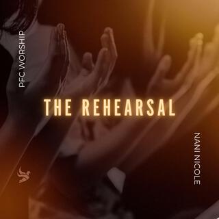 The Rehearsal ([Studio Version])