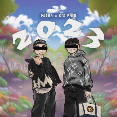 2023 ft. Kid Pain | Boomplay Music