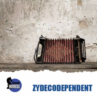 Zydecodependent