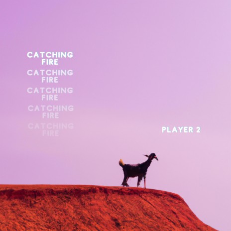 Catching Fire ft. Alyssa Jane | Boomplay Music