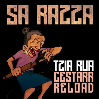 Tzia Rua Cestarr Reload (Cestarr Remix Special Version)