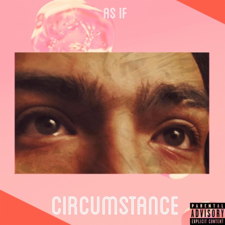 Circumstance | Boomplay Music