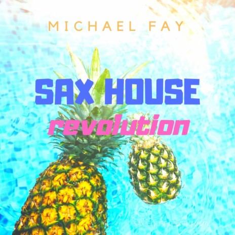 Sax House Revolution | Boomplay Music