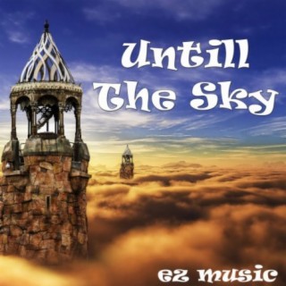 Untill the Sky