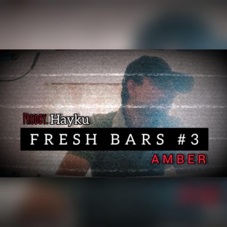 Fresh Bars No. #3 | Boomplay Music