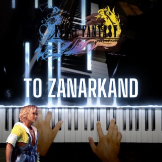 To Zanarkand (Final Fantasy X)