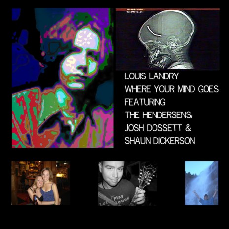Where Your Mind Goes ft. The Hendersens, Josh Dossett & Shaun Dickerson