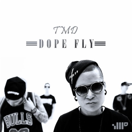 TMD Dope Fly | Boomplay Music