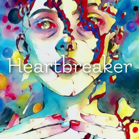 Heartbreaker | Boomplay Music
