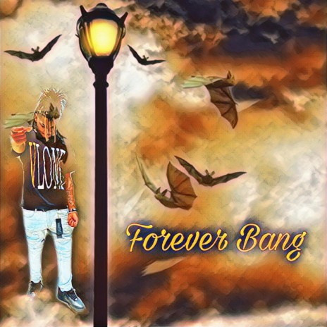 Forever Bang | Boomplay Music