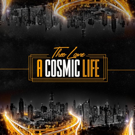 A Cosmic Life | Boomplay Music
