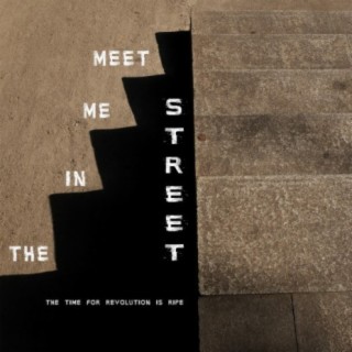 Meet Me in the Street