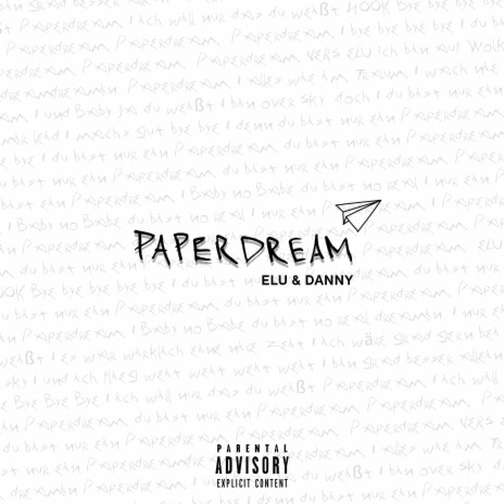 Paperdream ft. Danny | Boomplay Music