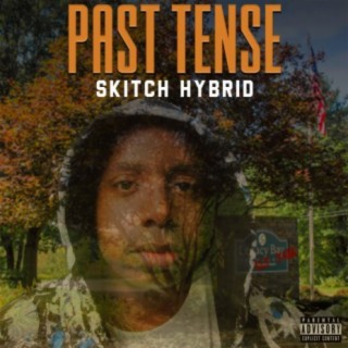 Past Tense (Mixtape)