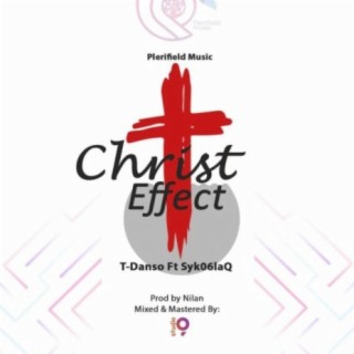 Christ Effect (feat. Sykoblaq)